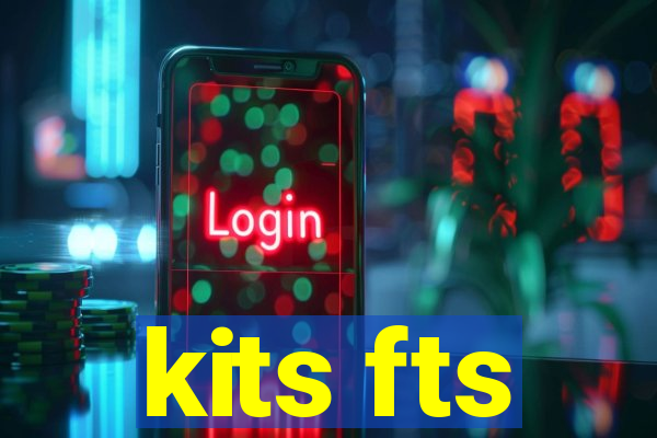 kits fts